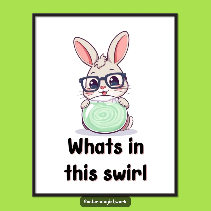 Funny Scientist Bunny Poster: Adorable Glasses Character Examining Petri Dish, Wall Art Funny Gift