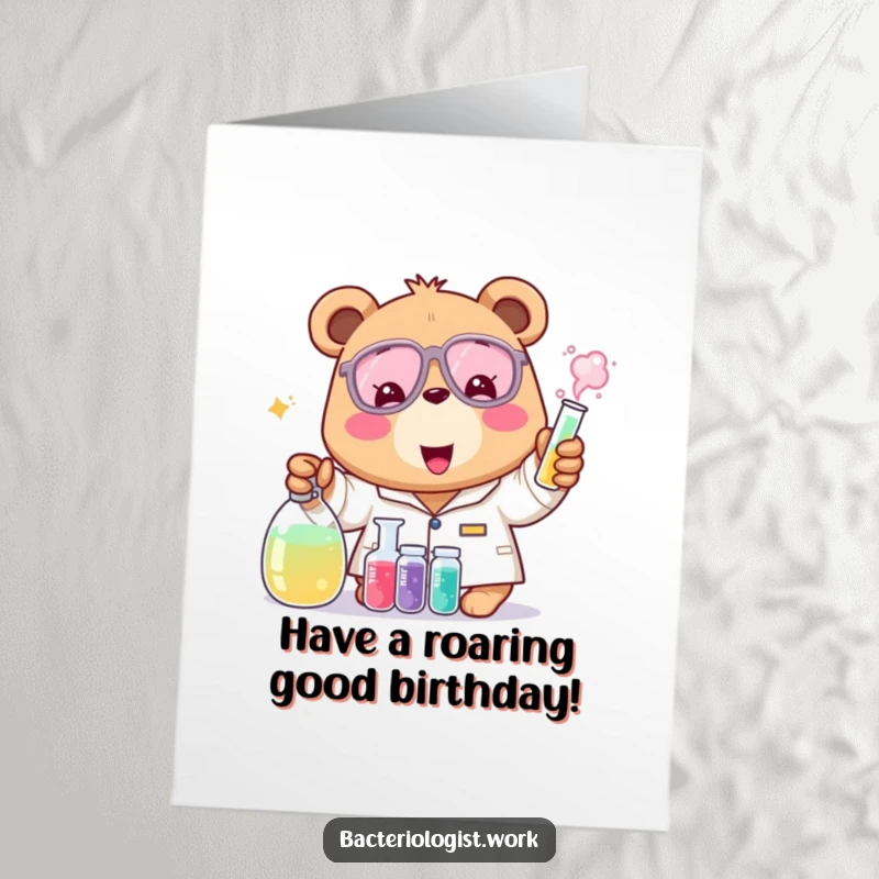 Funny free printable birthday card: A cheerful bear bacteriologist happily mixes colorful liquids with a big smile, celebrating.