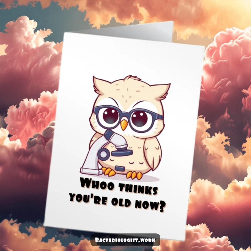 Funny Free Printable Birthday Card: A cute owl with spectacles peers thoughtfully at a microscope, ready for birthday discoveries.