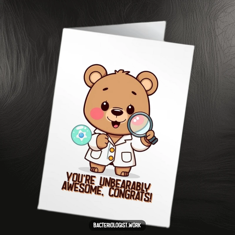 Funny Free Printable Congratulations Card: A happy bear scientist uses a magnifying glass to examine a tiny cell, celebrating a find.