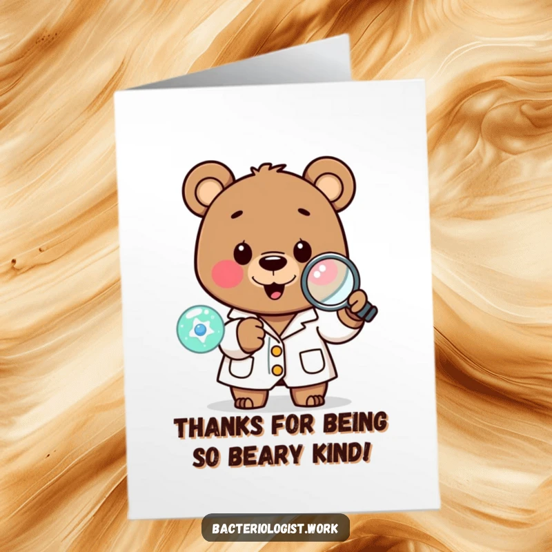 Funny Free Printable Thank You Card: A happy bear scientist holds a magnifying glass to a tiny cell, conveying thanks.