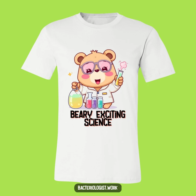 Funny Bear Bacteriologist T-Shirt, Joyful Scientist Tee for Lab Lovers