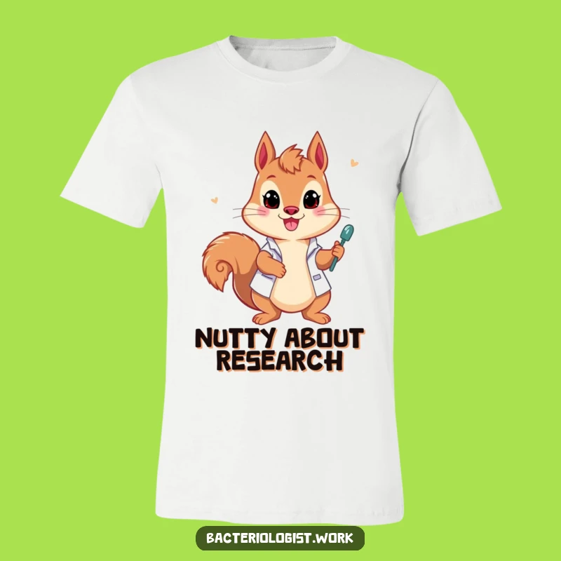 Funny Squirrel Bacteriologist T-Shirt, Energetic Scientist Tee for Lab Enthusiasts